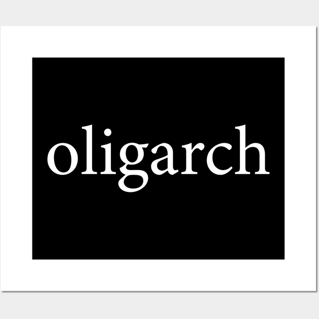 oligarch Wall Art by NeilGlover